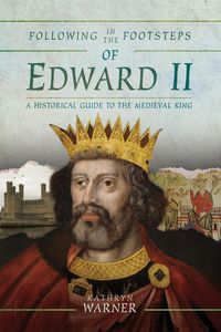 Produktbild: Following in the Footsteps of Edward II