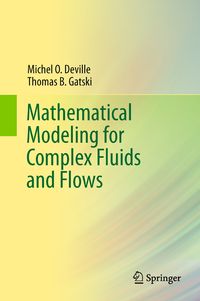 Produktbild: Mathematical Modeling for Complex Fluids and Flows