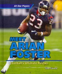 Produktbild: Arian Foster: Football's Ultimate Rusher
