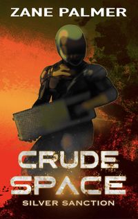Produktbild: Crude Space: Silver Sanction