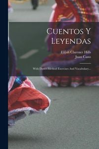 Produktbild: Cuentos Y Leyendas: With Direct-method Exercises And Vocabulary...