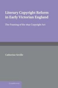 Produktbild: Literary Copyright Reform in Early Victorian England