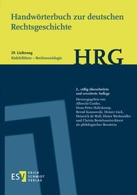 Produktbild: Handw&ouml;rterbuch zur deutschen Rechtsgeschichte (HRG) &ndash; Lieferungsbezug &ndash; - - Lieferung 29: R&auml;delsf&uuml;hrer&ndash;Rechtssoziologie