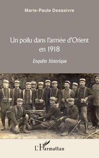 Produktbild: Un poilu dans l'arm&eacute;e d'Orient en 1918