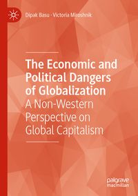 Produktbild: The Economic and Political Dangers of Globalization