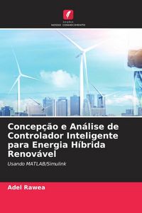 Produktbild: Concep&ccedil;&atilde;o e An&aacute;lise de Controlador Inteligente para Energia H&iacute;brida Renov&aacute;vel