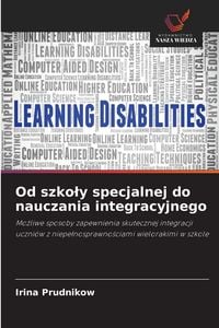 Produktbild: Od szko&iquest;y specjalnej do nauczania integracyjnego