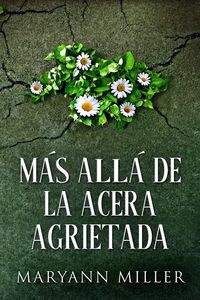 Produktbild: M&aacute;s All&aacute; De La Acera Agrietada
