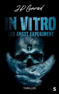 Bild vom Artikel In Vitro vom Autor J.P. Conrad