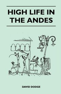 Produktbild: High Life in the Andes