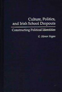 Produktbild: Culture, Politics, and Irish School Dropouts