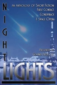 Produktbild: Night Lights: An Anthology of Short Fiction: First Contact, Conspiracy, and Space Opera