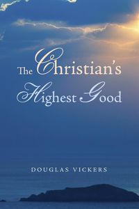 Produktbild: The Christian's Highest Good
