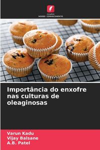 Produktbild: Import&acirc;ncia do enxofre nas culturas de oleaginosas