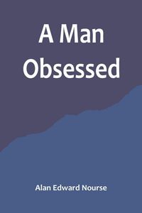 Produktbild: A Man Obsessed