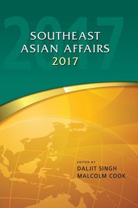 Produktbild: Southeast Asian Affairs 2017