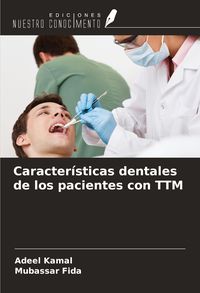 Produktbild: Caracter&iacute;sticas dentales de los pacientes con TTM