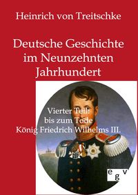 Produktbild: Deutsche Geschichte im Neunzehnten Jahrhundert