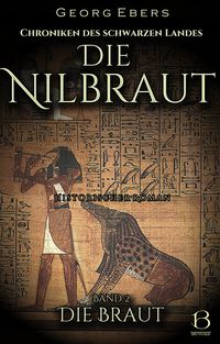 Bild vom Artikel Die Nilbraut. Historischer Roman. Band 2 vom Autor Georg Ebers
