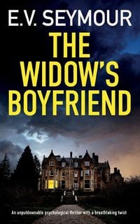 Produktbild: THE WIDOW'S BOYFRIEND an unputdownable psychological thriller with a breathtaking twist