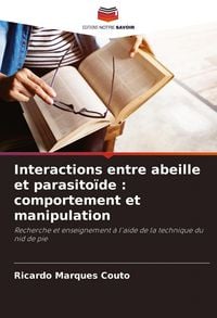 Produktbild: Interactions entre abeille et parasito&iuml;de : comportement et manipulation