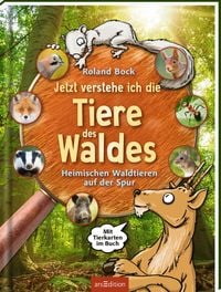 Produktbild: Jetzt verstehe ich die Tiere des Waldes