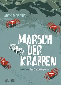 Bild vom Artikel Marsch der Krabben vom Autor Arthur de Pins