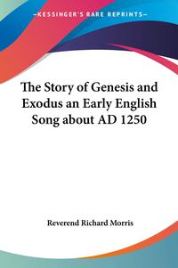 Produktbild: The Story of Genesis and Exodus an Early English Song about
