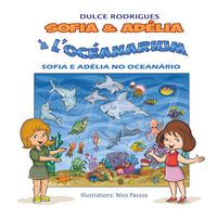 Produktbild: Sofia & Ad&eacute;lia &agrave; l'Oc&eacute;anarium