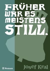 Produktbild: Fr&uuml;her war es meistens still