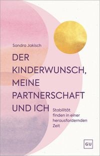 Produktbild: Der Kinderwunsch, meine Partnerschaft und ich