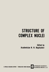 Produktbild: Structure of Complex Nuclei / Struktura Slozhnykh Yader / CTPYKTYPA CЛOЖHЫX ЯдEP