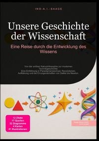 Produktbild: Unsere Geschichte der Wissenschaft: Eine Reise durch die Entwicklung des Wissens