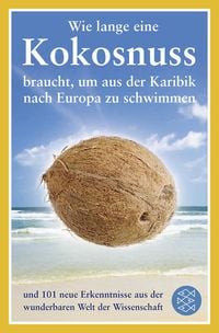 Produktbild: Wie lange eine Kokosnuss braucht, um aus der Karibik nach Europa zu schwimmen