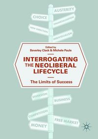 Produktbild: Interrogating the Neoliberal Lifecycle
