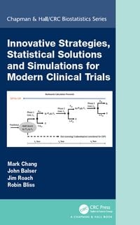 Produktbild: Innovative Strategies, Statistical Solutions and Simulations for Modern Clinical Trials