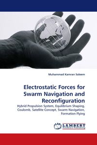 Produktbild: Electrostatic Forces for Swarm Navigation and Reconfiguration