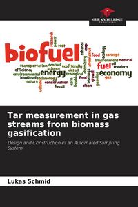 Produktbild: Tar measurement in gas streams from biomass gasification