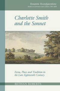 Produktbild: Roberts, B: Charlotte Smith and the Sonnet