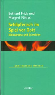 Bild vom Artikel Schöpferisch im Spiel vor Gott vom Autor Eckhard Frick