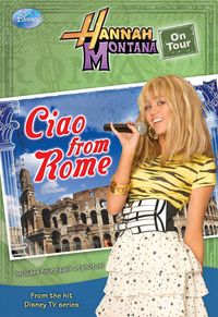 Produktbild: Hannah Montana On Tour: Ciao from Rome!