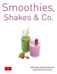 Produktbild: Smoothies, Shakes & Co.