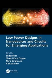 Produktbild: Low Power Designs in Nanodevices and Circuits for Emerging Applications