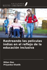Produktbild: Rastreando las pel&iacute;culas indias en el reflejo de la educaci&oacute;n inclusiva