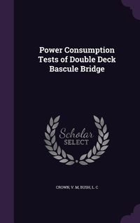 Produktbild: Power Consumption Tests of Double Deck Bascule Bridge