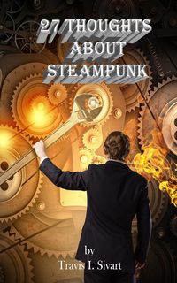 Produktbild: 27 Thoughts About Steampunk