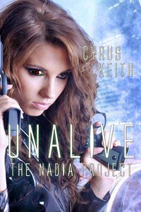 Produktbild: Unalive (The NADIA Project, #2)