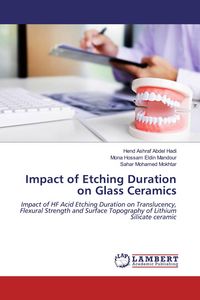 Produktbild: Impact of Etching Duration on Glass Ceramics