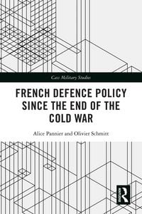 Produktbild: French Defence Policy Since the End of the Cold War