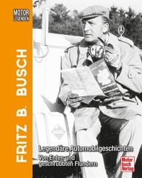Produktbild: Motorlegenden - Fritz B. Busch